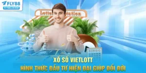 Xổ Số Vietlott - Hình Thức Đầu Tư Hiện Đại Giúp Đổi Đời