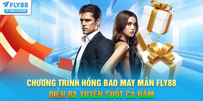 Chương trình hồng bao may mắn FLY88 diễn ra xuyên suốt cả năm